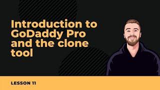 Introduction to GoDaddy Pro and the clone a site feature - Lesson 11