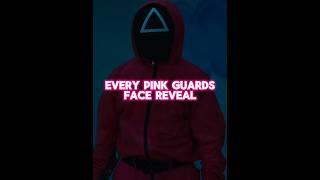 EVERY PINK GUARDS FACE REVEAL #foryou #fyp #fypシ゚ #shorts #squidgame2 #squidgame #pink #facereveal