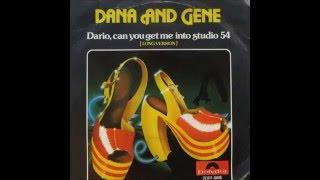 Dana And Gene - 1979 - Dario Can You Get Me Into Studio 54 - Long Version