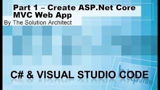 MVC Part 1: Create a ASP.Net Core MVC Web Application using Visual Studio Code