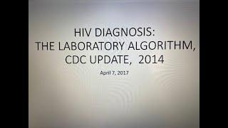 HIV Diagnosis: The Laboratory Algorithm 2017