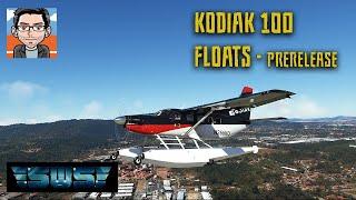 SIMWORKS STUDIOS - KODIAK FLOATS - PRE-RELEASE