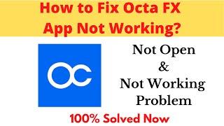 How to Fix OctaFX Not Working Problem Android & Ios - Not Open Problem Solved | AllTechapple