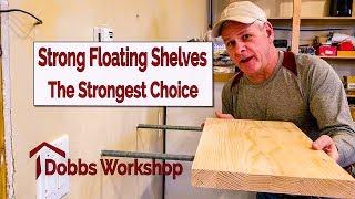 Strong Floating Shelves - The Strongest Option