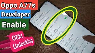 Oppo A77s Developer option enable// Usb debugging enable