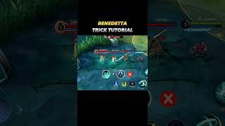 Benedetta Trick Tutorial  - Mobile Legends