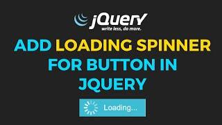 Add loading spinner for buttons in jQuery