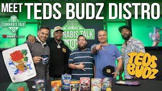 Theodore Lewis & Anthony Garcia Of Teds Budz Distribution Co l Cannabis Talk 101