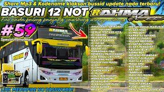 KANE PARAH SHARE TOP 59 NADA BASURI 12 NOT BUS RAHMA NUR SYIFA TERBARU 2025! KODENAME & MP3 BUSSID