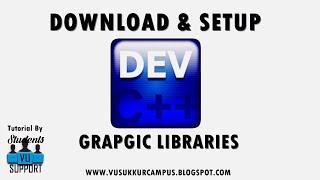 How to download and add graphic libraries in DevC++