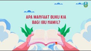 Manfaat Buku Kesehatan Ibu dan Anak (KIA)