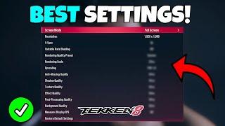 TEKKEN 8 BEST GRAPHICS SETTINGS + FAST RESPONSE TIME