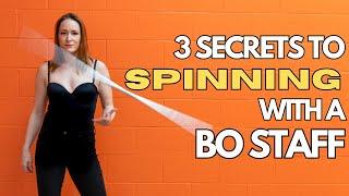 3 Secrets to Spinning with a Bo Staff | Mini Bo Staff Lesson