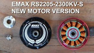 EMAX RS2205-2300KV-S New Motor Preview (Pre-Release Sample)