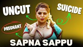 Sapna Sappu Uncut | Filmic Journey