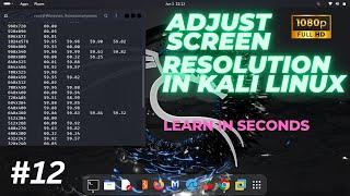 Adjust Screen Resolution in KALI LINUX | #ethicalhacker #kalilinux