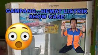 GAMPANG.... HEMAT LISTRIK SHOW CASE