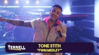 TONE STITH performs "FWM" and more! | The TERRELL Show Live!