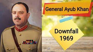 The Downfall of General Ayub Khan's Government: A Historical Analysis| #pakistanstudies #youtube