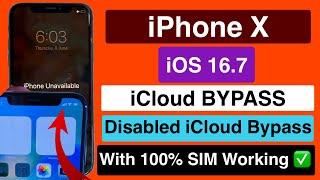 iPhone X iCloud Bypass Unlock { iOS 16.7 }With 100% SIM Working-iphone Unavailable/Disabled/Passcode