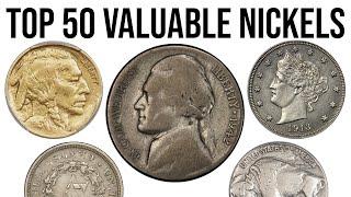 Top 50 Most Valuable Nickels In History