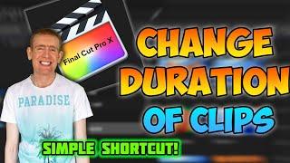 Change Duration of MULTIPLE CLIPS In Final Cut Pro // SIMPLE SHORTCUT
