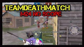 GAMEPLAY SNIPER M24 NO SCOPE - TDM #157