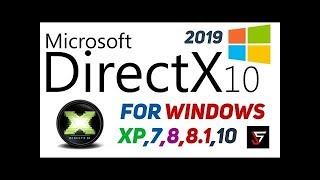 How to download and install DirectX 10 in windows xp,7,8,8.1,10 2020