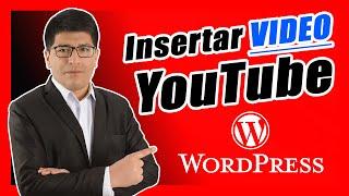 CÓMO Insertar un VIDEO de YouTube en WordPress (PASO a PASO) - 2024