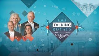 The Talking Royals Christmas Quiz 2024 | ITV News