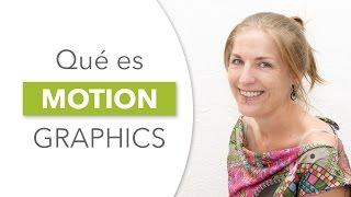 ¿Qué es motion graphics?