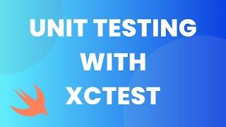 Getting Started With Unit Testing in Swift (XCTest, Test Cases, Code Coverage)