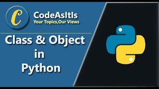 Python Classes and Objects || Classes in Python || Python Tutorial || Learn Python Programming