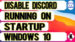 How To Disable Discord Running On Startup