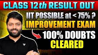 How to Apply for IMPROVEMENT EXAM after CBSE Class 12th Result ?