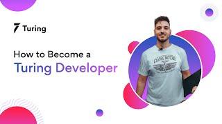 How to Get Hired as a Turing Developer? | Turing.com