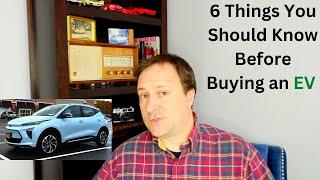 6 things you should know before buying an EV