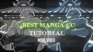 BEST MANGA CC TUTORIAL NODE VIDEO