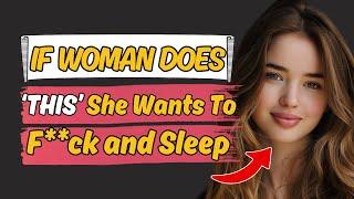 8 Proven Signs A Woman Wants To Sleep With You (Never Miss These Signs)