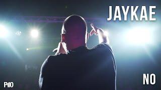 P110 - Jaykae - No (Prod. Bowzer Boss) [Music Video]