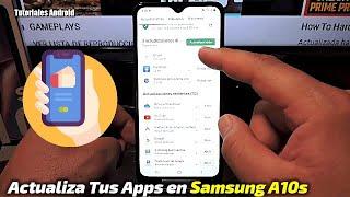 Como Actualizar Aplicaciones desde Play Store en Samsung A10s