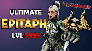 Epitaph prime Build to Damage Cap at Level 9999 Steel Path [Warframe]