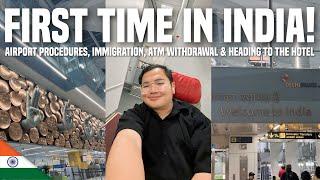 INDIA VLOG: Airport Procedures, Immigration, ATM Withdrawal & Going to the Hotel | Ivan de Guzman