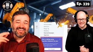 Microsoft Teams hidden inactive channels. Clipchamp Brand kit - Ep 339