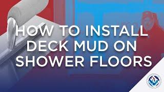 How to Install Deck Mud on Shower Floors // Floor Mud // NTCA