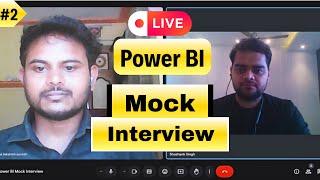 Live Data Analyst Mock Interview | Power BI | 2 Yr Experience | EP 2