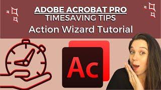 ADOBE PRO ACTION WIZARD TUTORIAL: Paralegal Time Management Tool for Large Document Productions