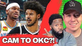 Cam Johnson TRADE To The Thunder Is VERY Real!? OKC May Be UNSTOPPABLE