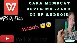 Cara membuat cover makalah di hp Android | by Rolli siahaan ||