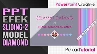 Cara Buat PPT dengan Efek Sliding Model Diamond